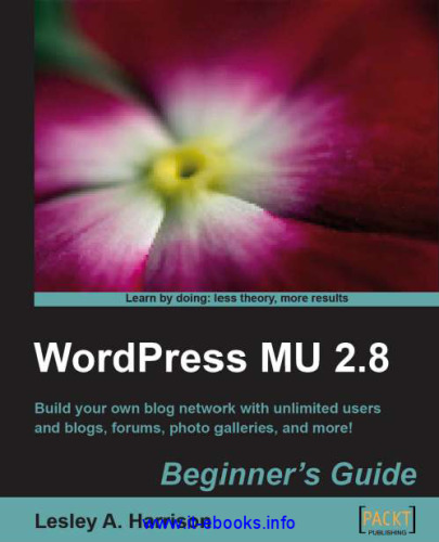 WordPress MU 2.8: Beginner's Guide