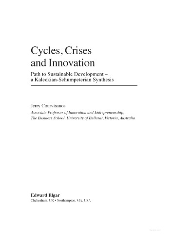 Cycles, Crises and Innovation: Path to Sustainable Development-- A Kaleckian-Schumpeterian Synthesis