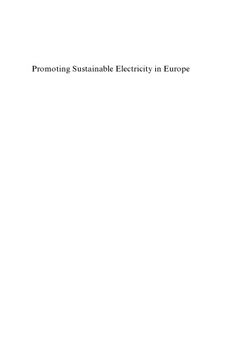Promoting Sustainable Electricity in Europe: Challenging the Path Dependence of Dominant Energy Systems