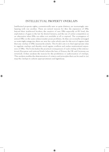 Intellectual Property Overlaps : A European Perspective
