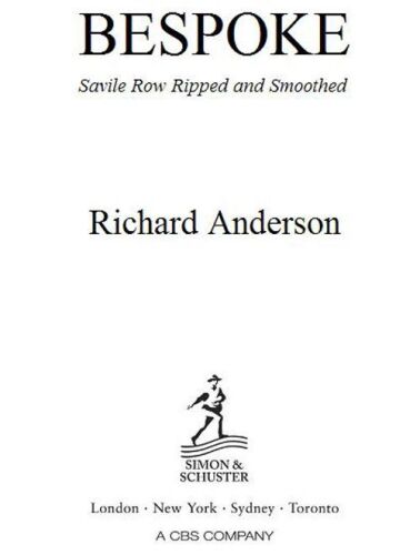 Bespoke: Savile Row Ripped And Smoothed