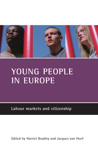 Young people in Europe: Labour markets and citizenship
