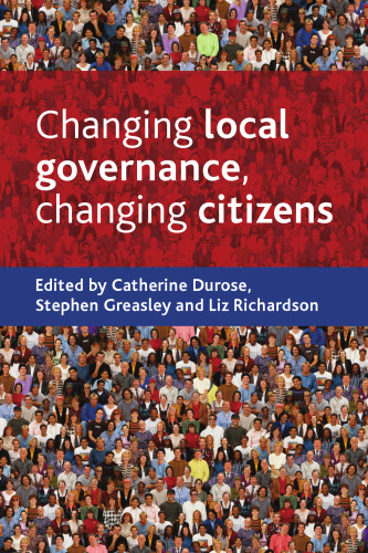 Changing local governance, changing citizens