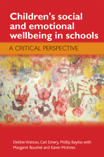 Children's Social and Emotional Wellbeing in Schools