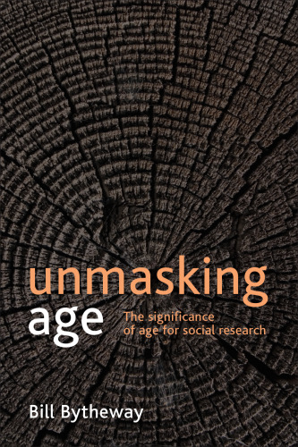 Unmasking age: The significance of age for social research
