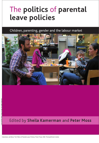 The Politics of Parental Leave Policies