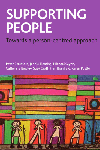 Supporting people: Towards a person-centred approach