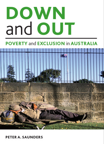 Down and out: Poverty and exclusion in Australia