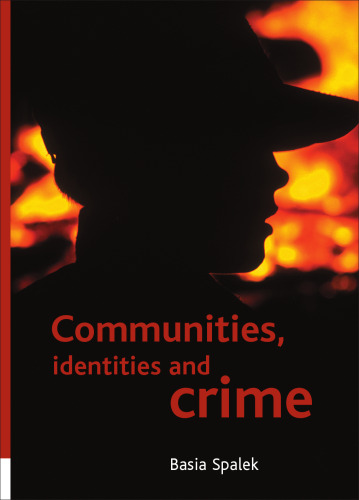 Communities, identities and crime