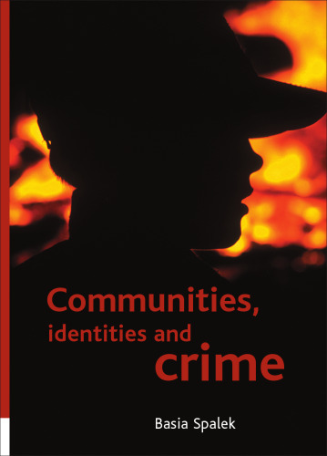 Communities, identities and crime