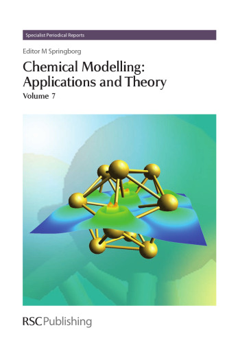Chemical Modelling Applications and Theory, Volume 7