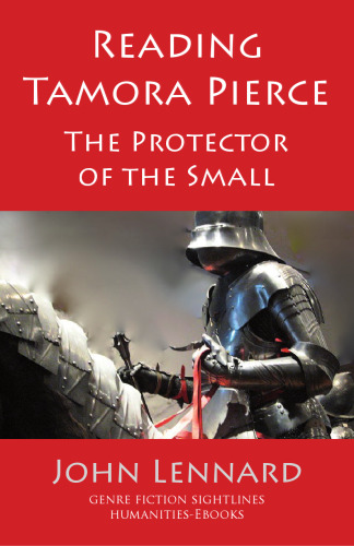 Reading Tamora Pierce, The Protector of the Small