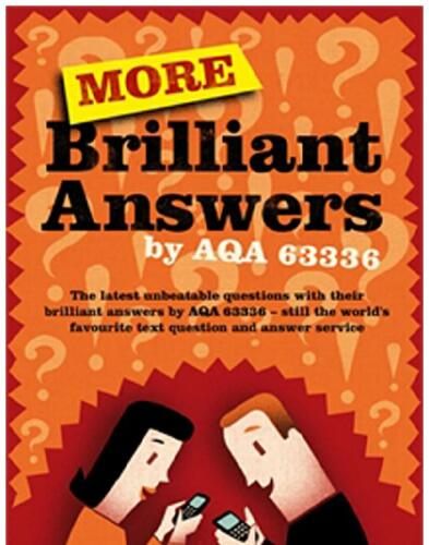 More Brilliant Answers