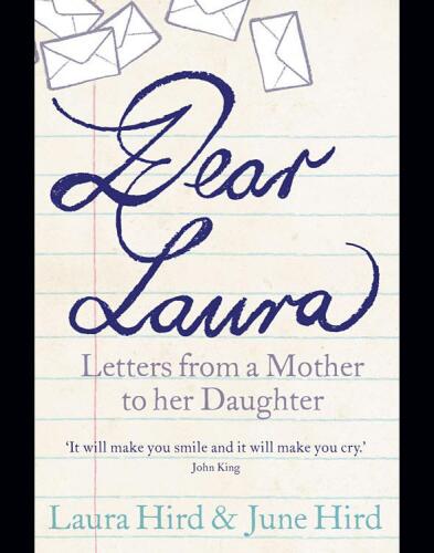 Dear Laura: Letters From A Mother To Her Daughter