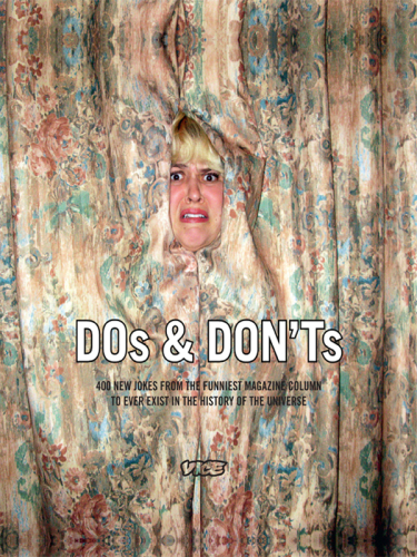 The ultimate do's and dont's