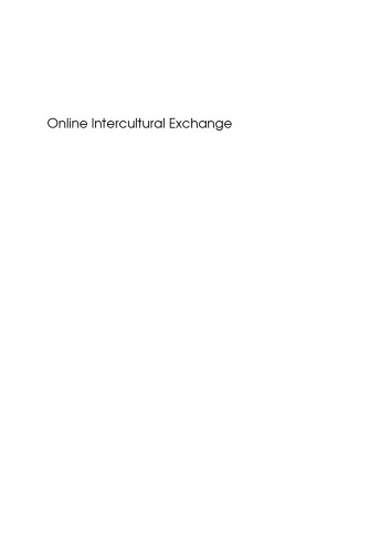 Online Intercultural Exchange: An Introduction for Foreign Language Teachers