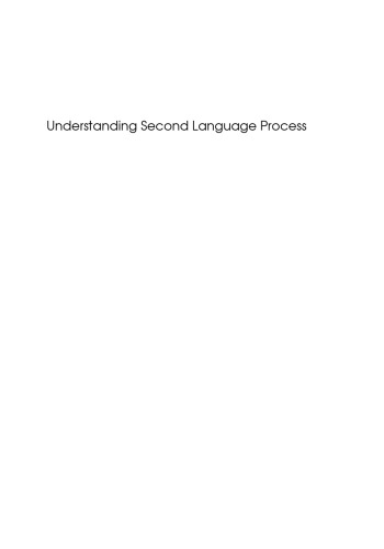 Understanding Second Language Process