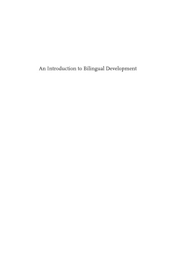 An Introduction to Bilingual Development