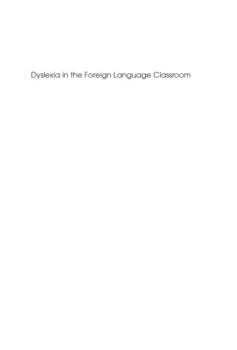 Dyslexia in the Foreign Language Classroom