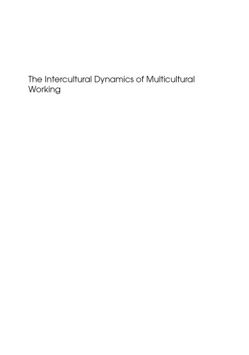 TheIntercultural Dynamics of Multicultural Working