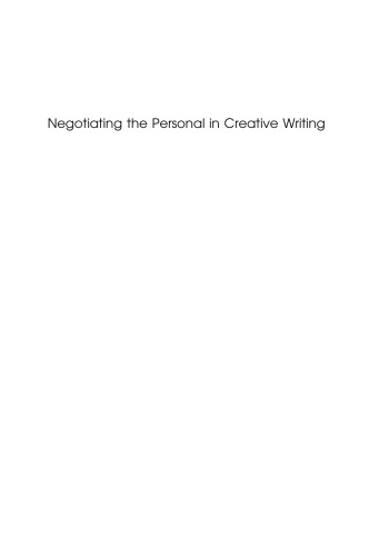 Negotiating the Personal in Creative Writing
