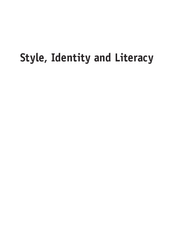 Style, Identity and Literacy: English in Singapore
