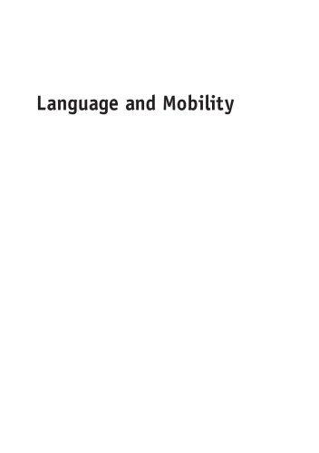 Language and Mobility: Unexpected Places