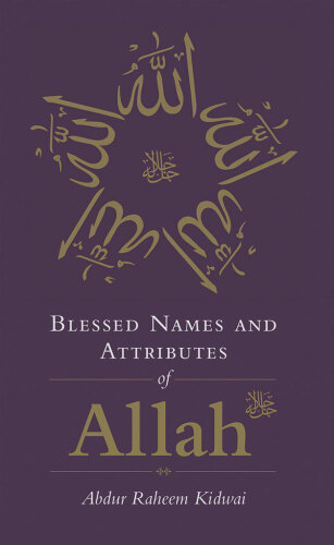 Blessed Names and Attributes of Allah