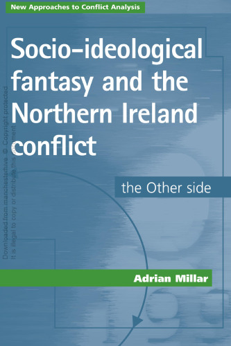 Socio-ideological fantasy and the Northern Ireland conflict: The Other side