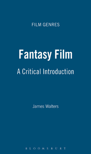 Fantasy Film: A Critical Introduction