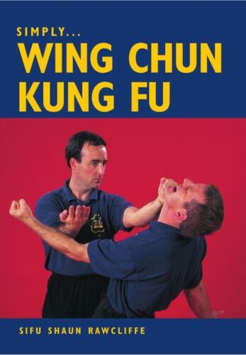 Simply Wing Chun Kung Fu
