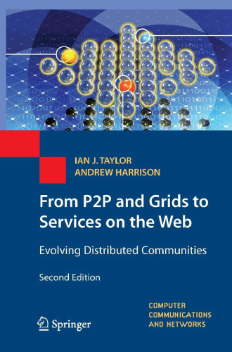 From P2P and Grids to Services on the Web: Evolving Distributed Communities