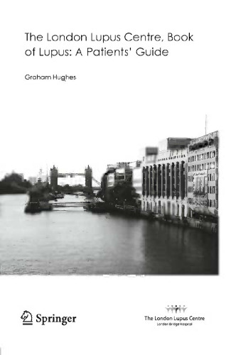 The London Lupus Centre, Book of Lupus: A Patients’ Guide