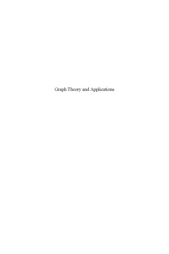 Graph Theory and Applications: With Exercises and Problems