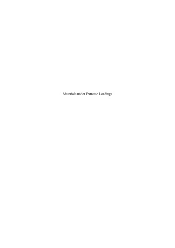 Materials under Extreme Loadings: Application to Penetration and Impact