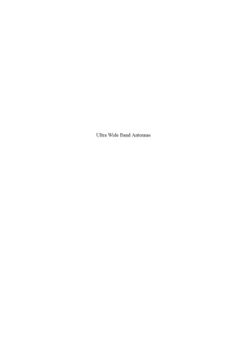 Ultra Wide Band Antennas