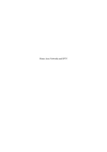 Home Area Networks and IPTV
