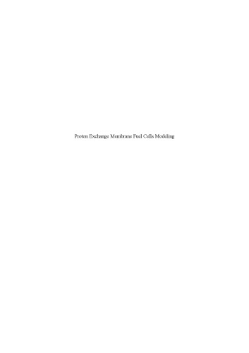 Proton Exchange Membrane Fuel Cells Modeling