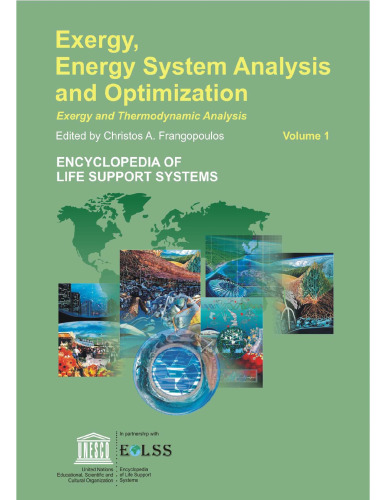 EXERGY, ENERGY SYSTEM ANALYSIS AND OPTIMIZATION: Exergy and Thermodynamic Analysis
