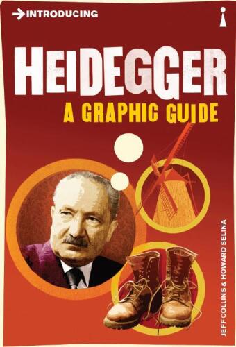 Introducing Heidegger: A Graphic Guide