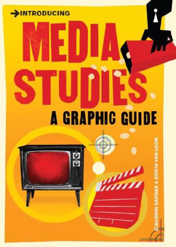 Introducing Media Studies: A Graphic Guide