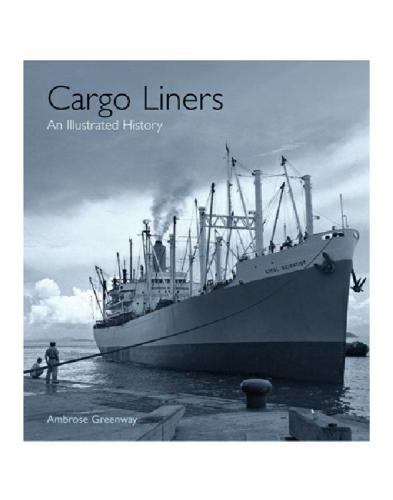 Cargo Liners: An Illustrated History