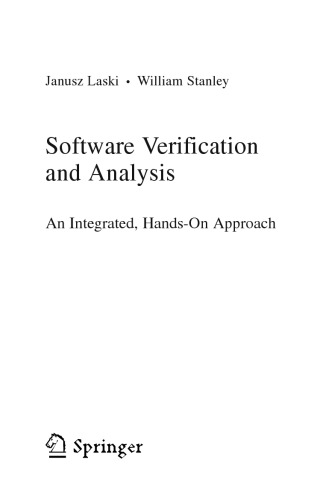 Software Verification and Analysis. An integrated, Hands-on Approach