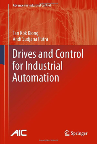 Drives and control for industrial automation