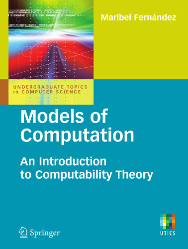 Models of Computation: An Introduction to Computability Theory