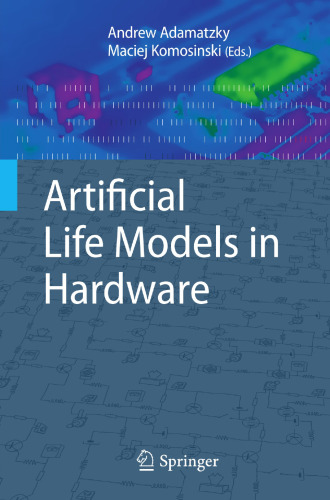 Artificial Life Models in Hardware