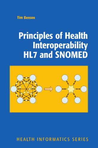 Principles of Health Interoperability HL7 and SNOMED
