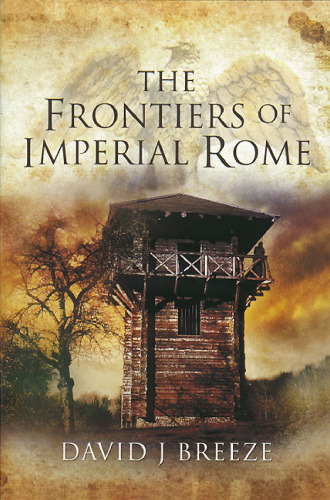 The Frontiers of Imperial Rome