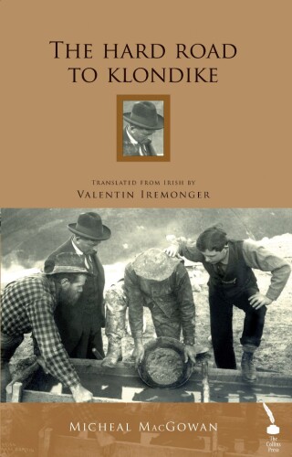 The Hard Road To Klondike