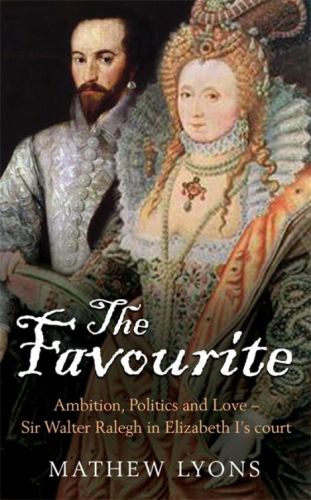 The favourite: Sir Walter and his queen
